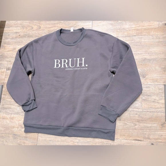 'BRUH' Sweatshirt - Picture 2 of 4